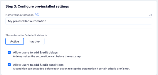 Configure pre-installed automation settings